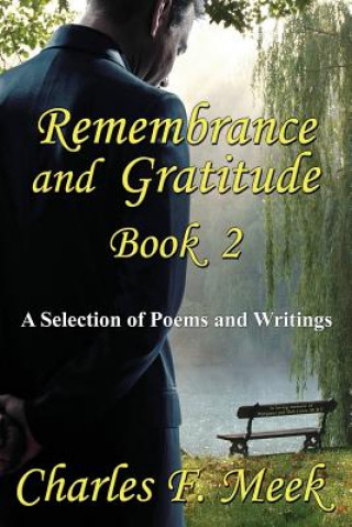 Remembrance and Gratitude Book 2