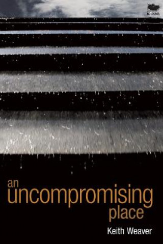 Uncompromising Place