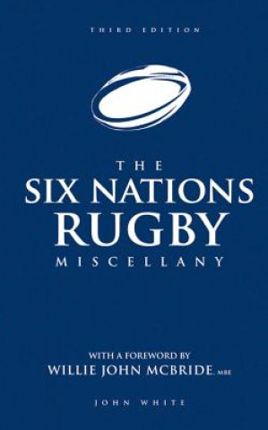 Six Nations Rugby Miscellany