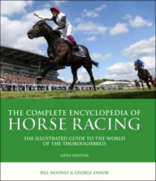 Complete Encyclopedia of Horse Racing