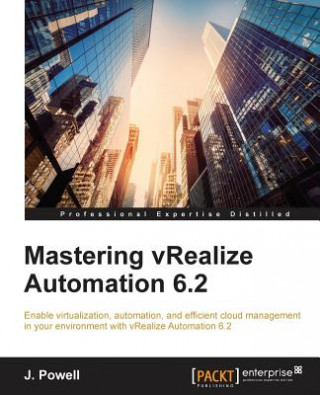Mastering vRealize Automation 6.2