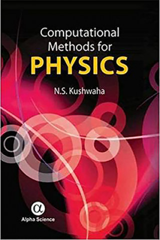 Computational Methods for Physics and Mathematics