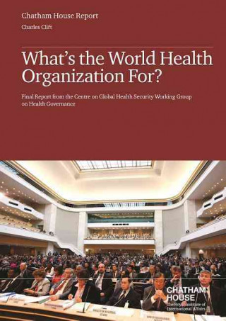 What's the World Health Organization For?