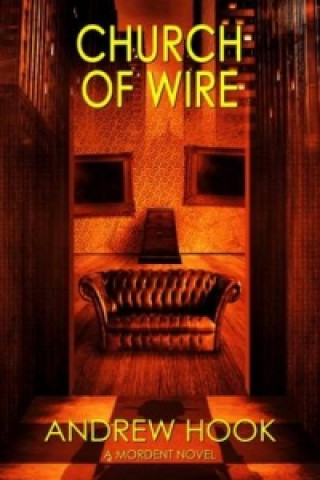 Church of Wire