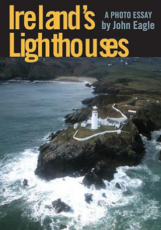 Ireland's Lighthouses