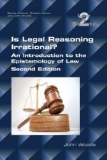 Is Legal Reasoning Irrational? An Introduction to the Epistemology of Law