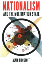 Nationalism and the Multination State