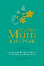 Best Mum in the World