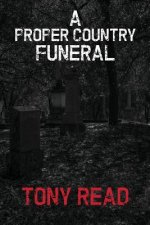 Proper Country Funeral