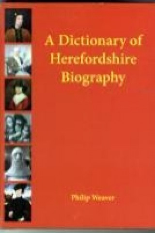 Dictionary of Herefordshire Biography
