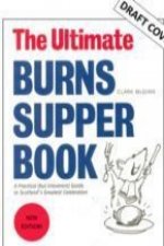 Ultimate Burns Supper Book