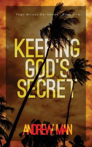 Keeping God's Secret
