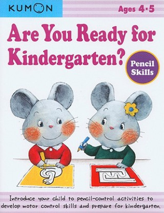 Are You Ready for Kindergarten? Pencil Skills