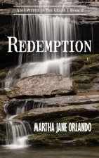 Redemption Adventures in the Glade Book 2