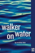 Walker on Water