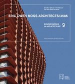 Eric Owen Moss Architects/3585: Source Books in Architecture 9