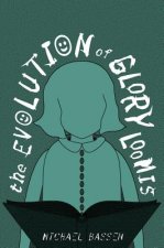 Evolution of Glory Loomis
