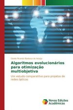 Algoritmos evolucionarios para otimizacao multiobjetiva