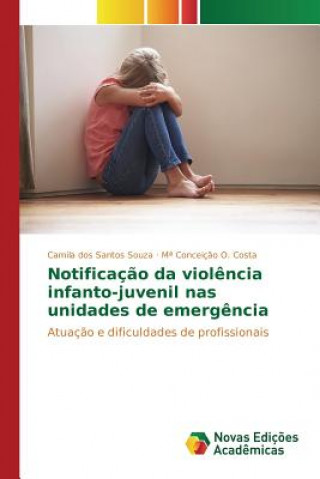 Notificacao da violencia infanto-juvenil nas unidades de emergencia