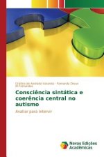 Consciencia sintatica e coerencia central no autismo
