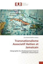 Transnationalisme Associatif Haitien et Jamaicain