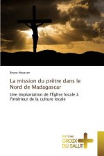 Mission Du Pretre Dans Le Nord de Madagascar