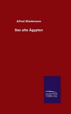 Das alte AEgypten