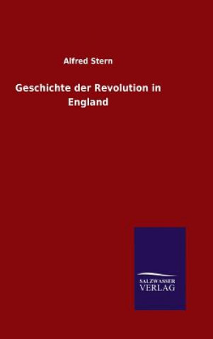 Geschichte der Revolution in England