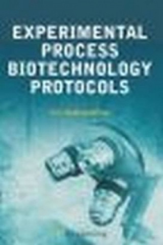 Experimental Process Biotechnology Protocols