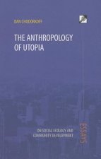 Anthropology of Utopia