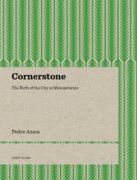 Cornerstone - The Birth of the City in Mesopotamia