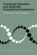 Functional Disorders & Medically Unexplained Symptoms