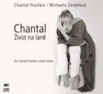 Chantal Život na laně