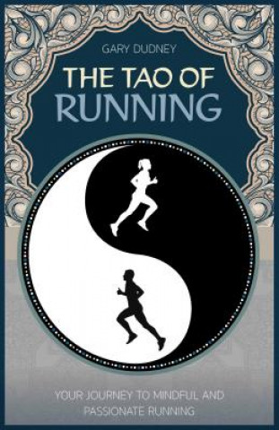 Tao of Running (Gary Dudney)()