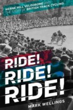 Ride! Ride! Ride!