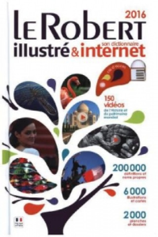 Le Robert illustré & son dictionnaire internet 2016