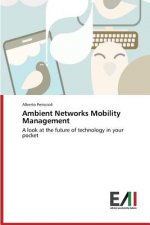 Ambient Networks Mobility Management