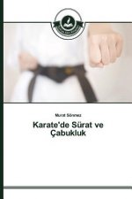 Karate'de Surat ve Cabukluk