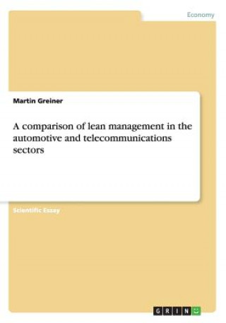 comparison of lean management in the automotive and telecommunications sectors