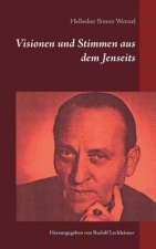 Visionen und Stimmen aus dem Jenseits