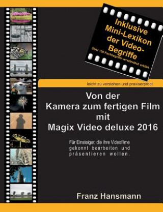 Von der Kamera zum fertigen Film mit Magix Video deluxe 2016