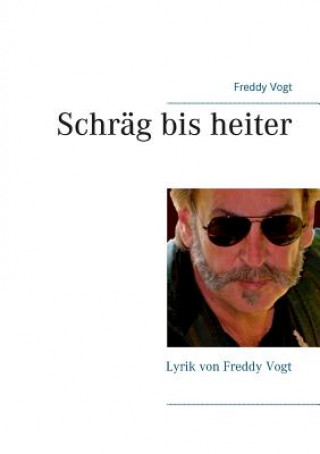 Schrag bis heiter
