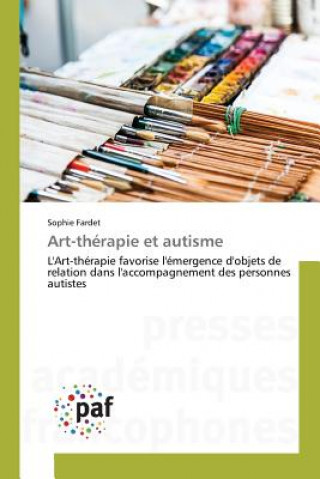 Art-Therapie Et Autisme