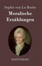 Moralische Erzahlungen