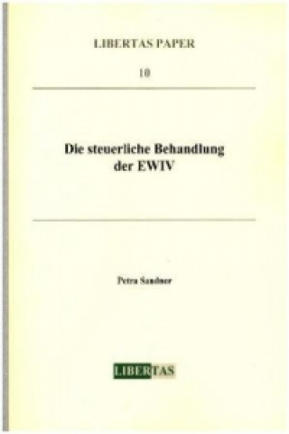 Die steuerliche Behandlung der EWIV