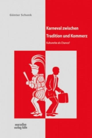 Karneval zwischen Tradition und Kommerz