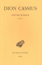 Dion Cassius, Histoire Romaine. Livre 47