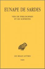 Eunape de Sardes, Vies de Philosophes Et de Sophistes