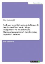 Etude des proprietes anthelminthiques de Boerhavia diffusa et de Khaya senegalensis sur les nematodes Haemonchus contortus chez les ovins Djallonke au