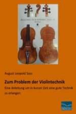 Zum Problem der Violintechnik